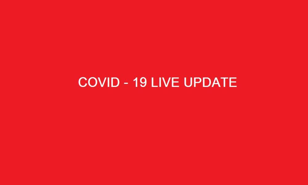 Live COVID19 Update...